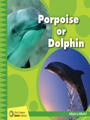 cover image of Porpoise or Dolphin